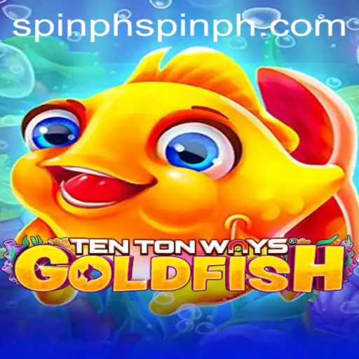An In-Depth Exploration of TenTonWaysGoldfish: A Dive into the World of Spinph Mechanics
