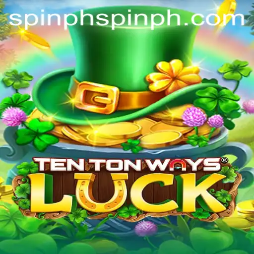 Exploring TenTonWaysLuck: An Innovative Casino Game Experience Powered by Spinph