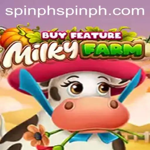 Exciting Adventures in MilkyFarmBuyFeature: A Comprehensive Guide with Spinph Insights