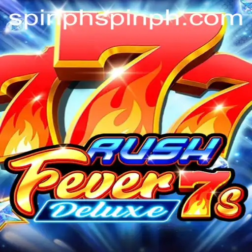 RushFever7sDeluxe: Discover the Thrill of the SpinPH Experience